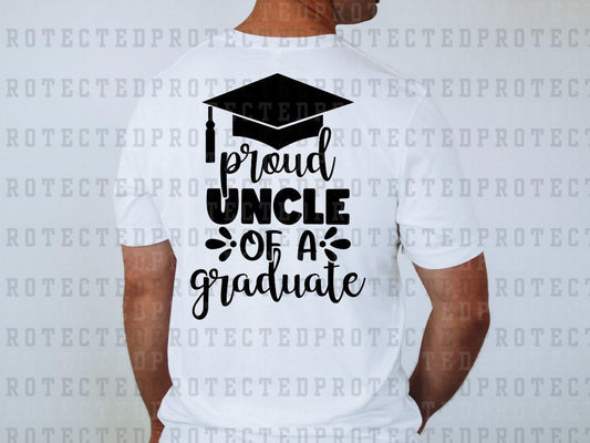 PROUD UNCLE OF A GRADUATE - DTF TRANSFER