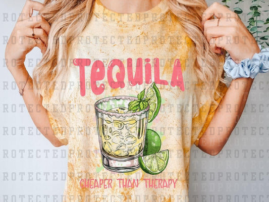 TEQUILA CHEAPER THAN THERAPY - DTF TRANSFERS