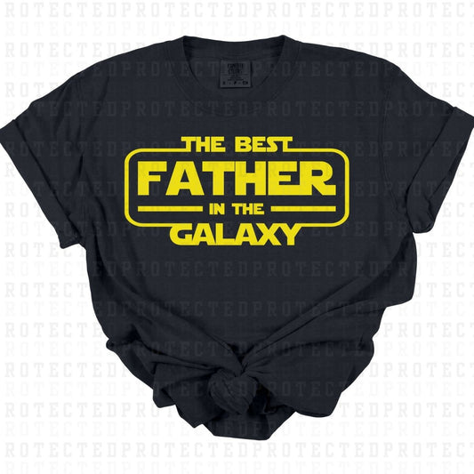 BEST FATHER IN THE GALAXY *SINGLE COLOR* - DTF TRANSFER