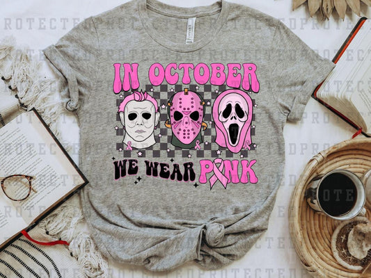 IN OCTOBER WE WEAR PINK SCARY MOVIES - GREY CHECK - DTF TRANSFER