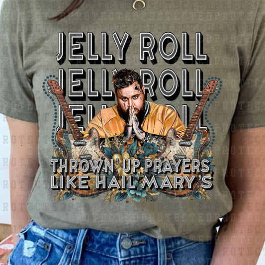 JELLY ROLL THROWN' UP PRAYERS LIKE HAIL MARY'S - DTF TRANSFER