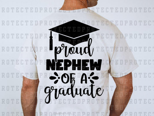 PROUD NEPHEW OF A GRADUATE *SINGLE COLOR* - DTF TRANSFER