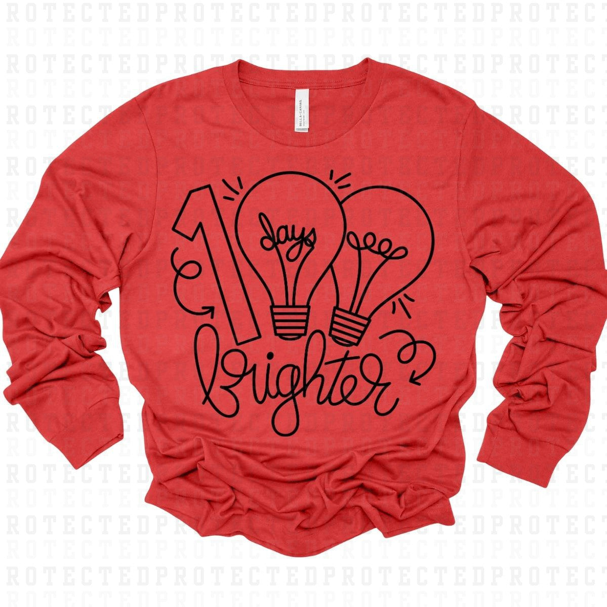 100 DAYS BRIGHTER *SINGLE COLOR* - DTF TRANSFER