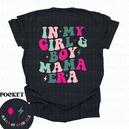 IN MY GIRL & BOY MAMA ERA (POCKET+BACK) - DTF TRANSFER