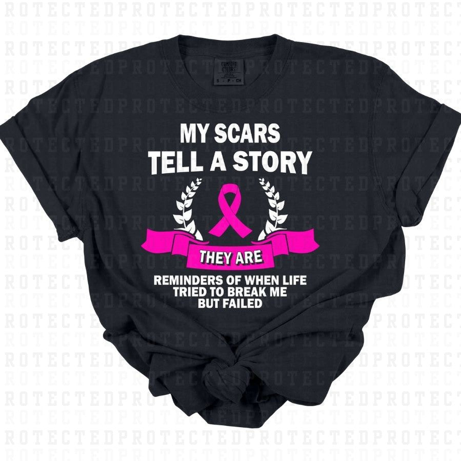 MY SCARS TELL A STORY - DTF TRANSFER