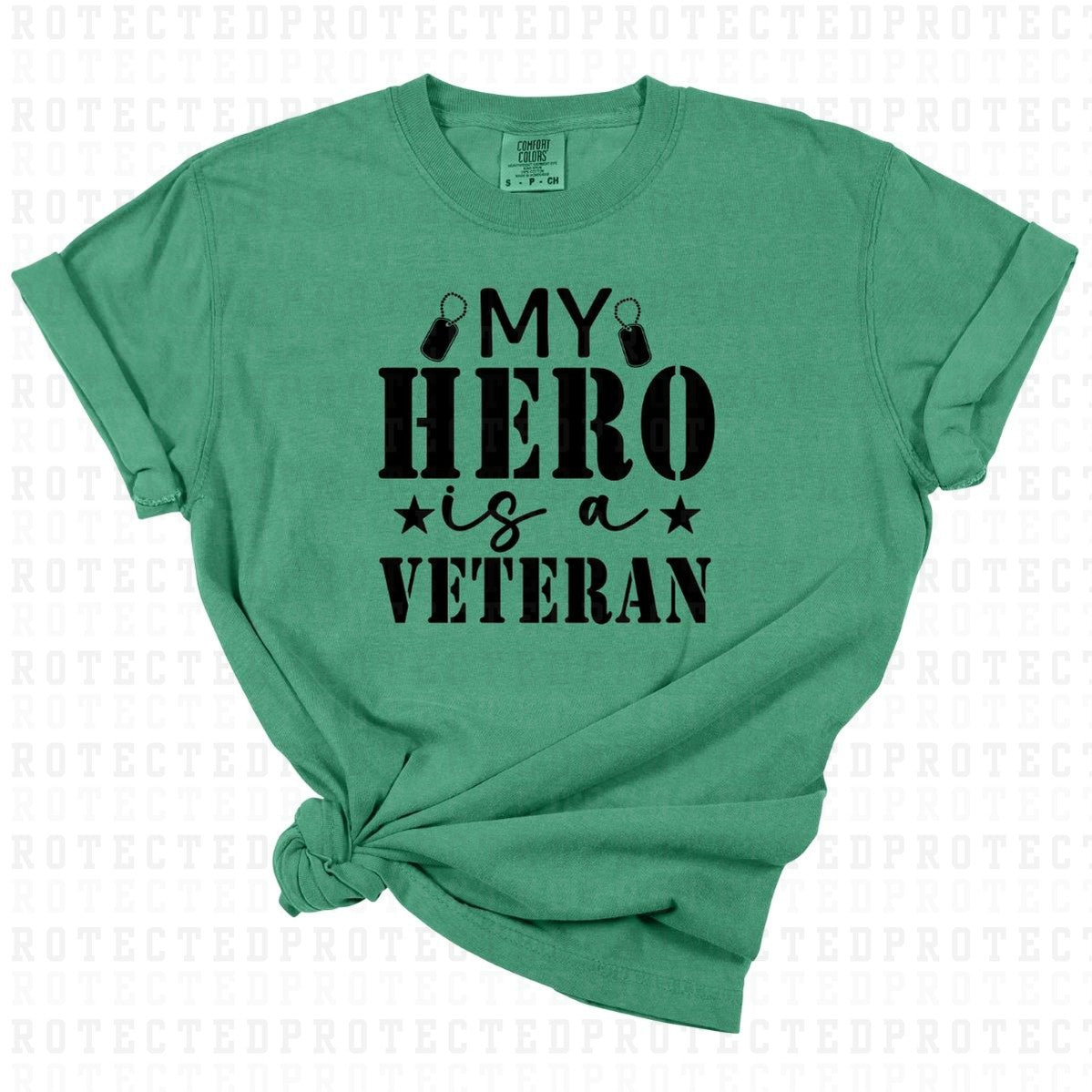 MY HERO IS A VETERAN *SINGLE COLOR* - DTF TRANSFER