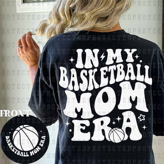 BASKETBALL MOM ERA (SINGLE COLOR/POCKET/BACK) - DTF TRANSFER