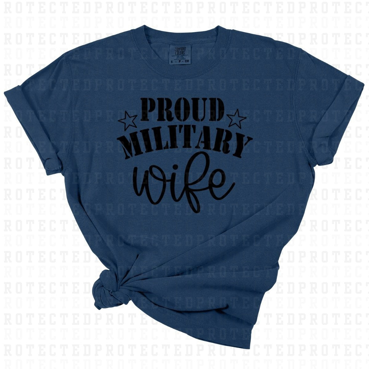 PROUD MILITARY WIFE *SINGLE COLOR* - DTF TRANSFER