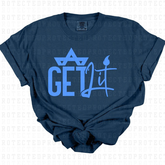 GET LIT *SINGLE COLOR* - DTF TRANSFER