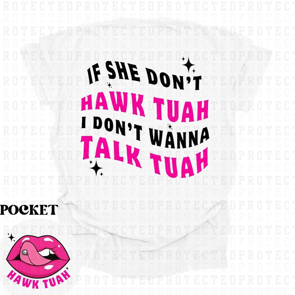 HAWK TUAH (POCKET/BACK) - DTF TRANSFER