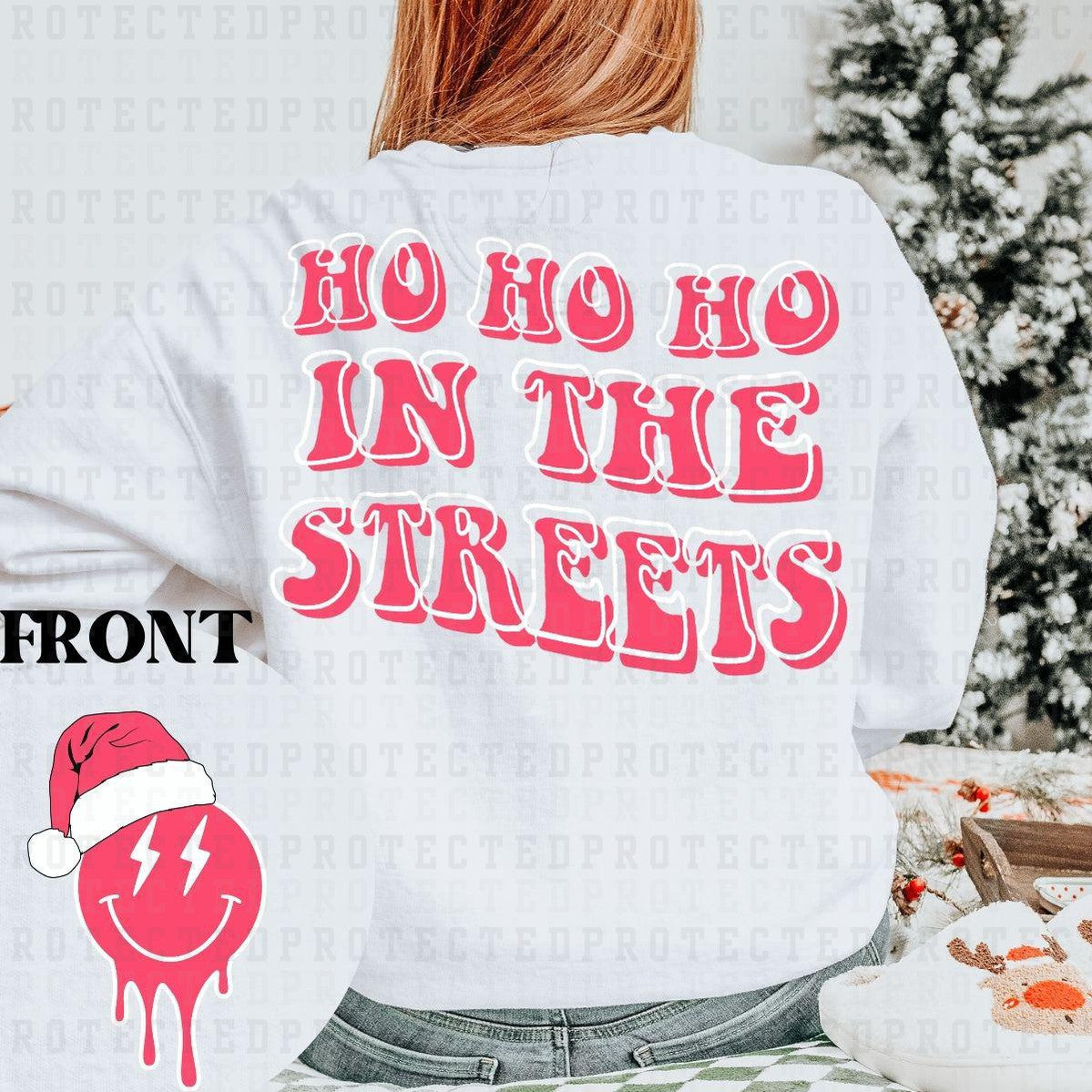 HO HO HO IN THE STREET (POCKET+BACK) - DTF TRANSFER