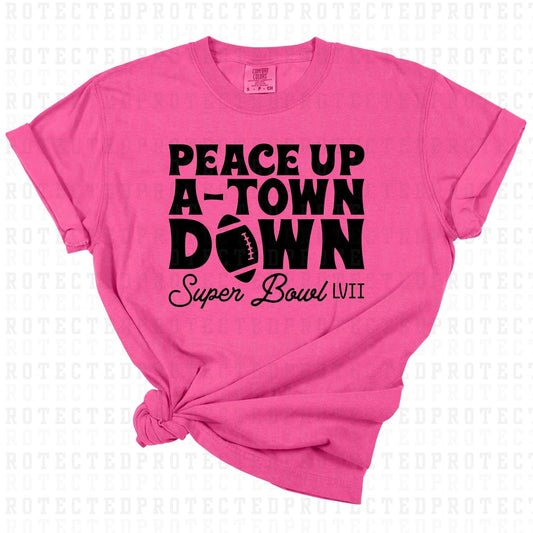 PEACE UP A-TOWN DOWN SUPERBOWL LVIII *BLACK TEXT - SINGLE COLOR* - DTF TRANSFER