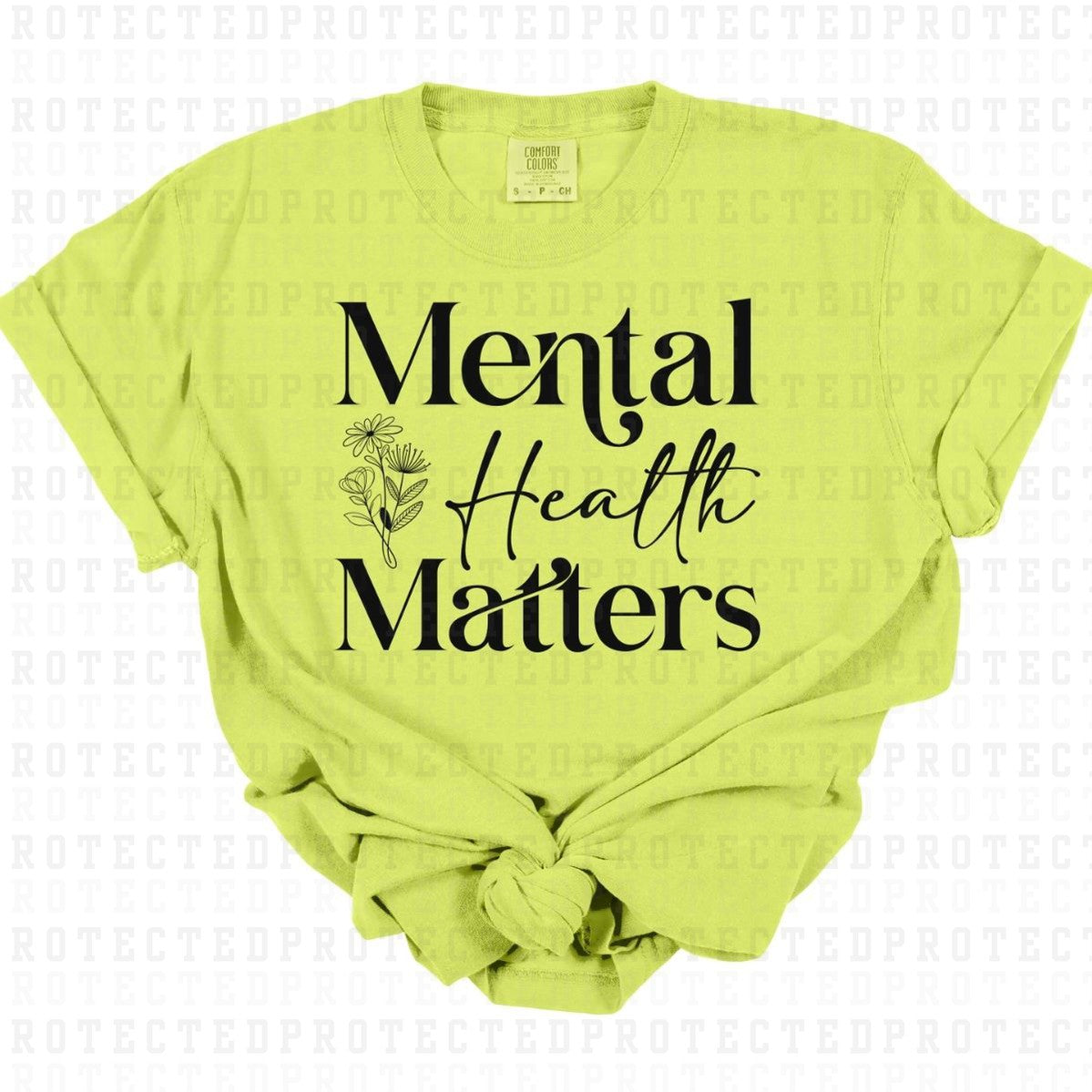 MENTAL HEALTH MATTERS *SINGLE COLOR* - DTF TRANSFER