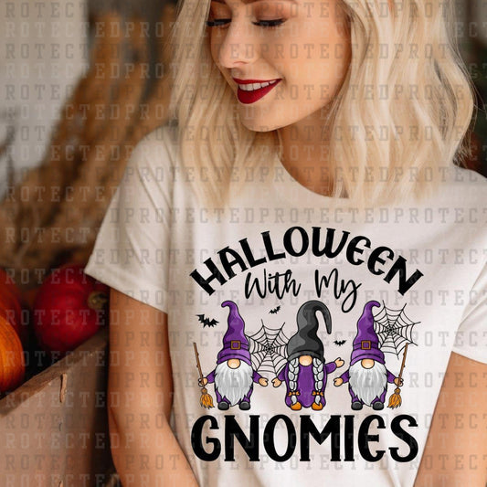 HALLOWEEN WITH MY GNOMIES -  DTF TRANSFERS