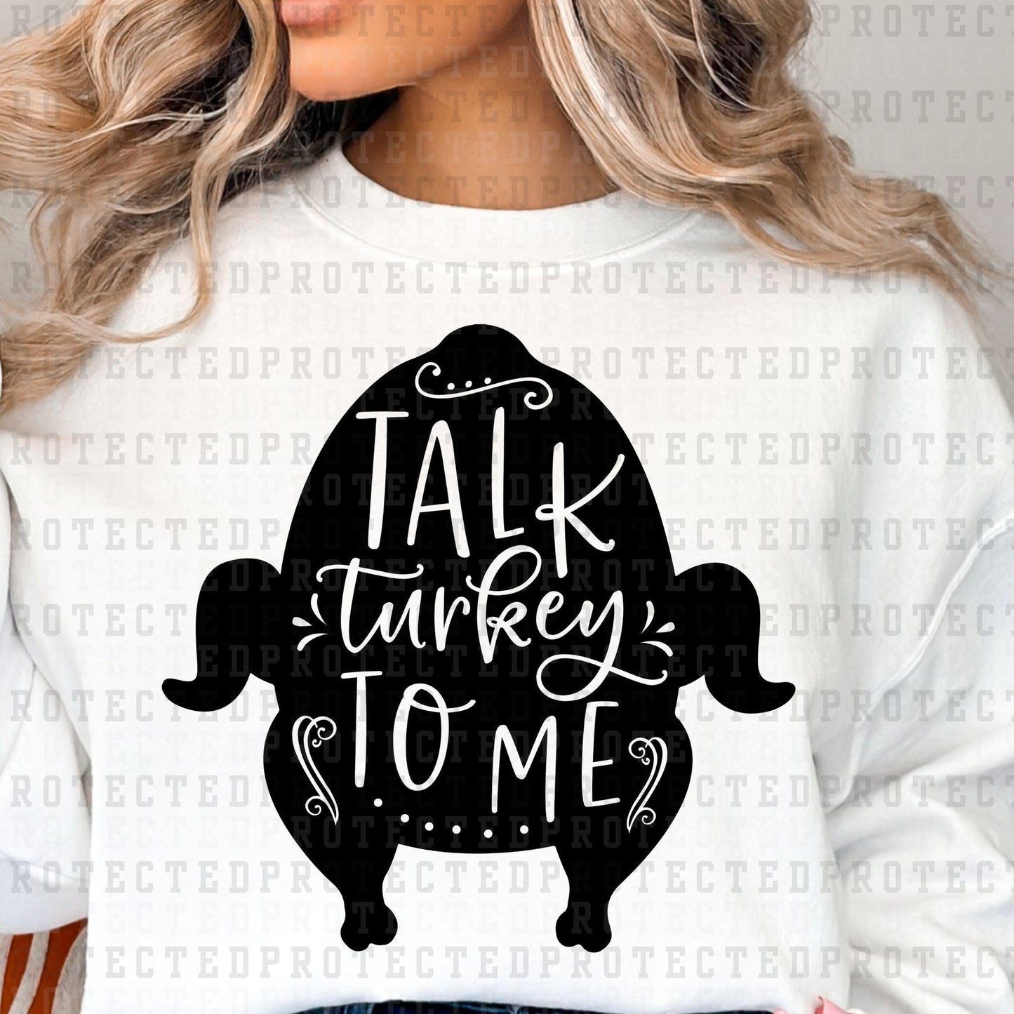 TALK TURKEY TO ME *SINGLE COLOR* - DTF TRANSFER