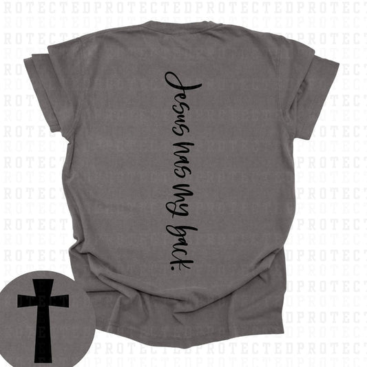 JESUS HAS MY BACK (SINGLE COLOR/POCKET+BACK) - DTF TRANSFER