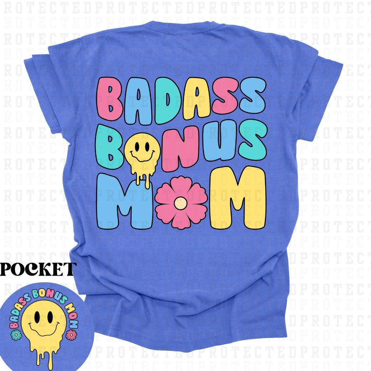 BAD ASS BONUS MOM (POCKET+BACK) - DTF TRANSFER