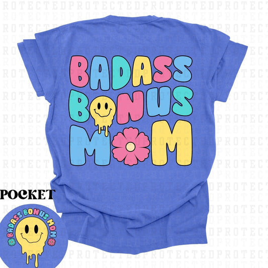 BAD ASS BONUS MOM (POCKET+BACK) - DTF TRANSFER