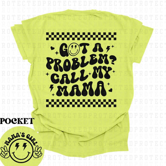 CALL MY MAMA (SINGLE COLOR/POCKET+BACK) - DTF TRANSFER