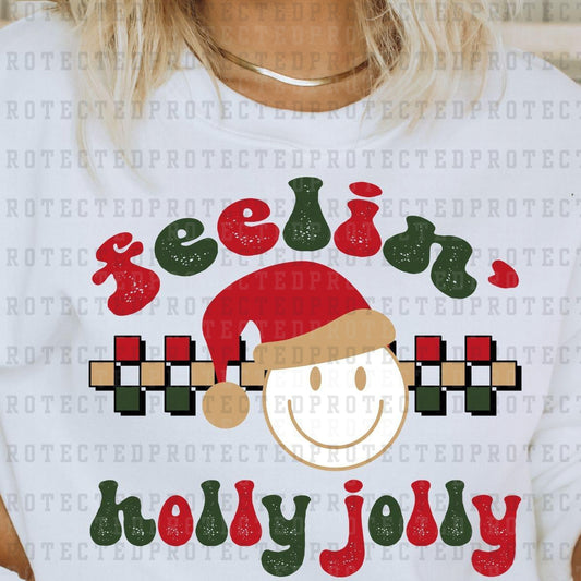 FEELIN' HOLLY JOLLY - DTF TRANSFER