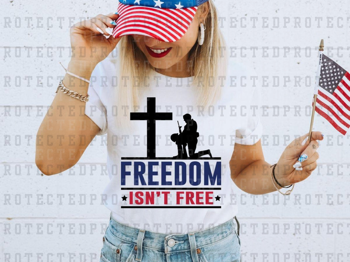 FREEDOM ISN'T FREE - DTF TRANSFERS