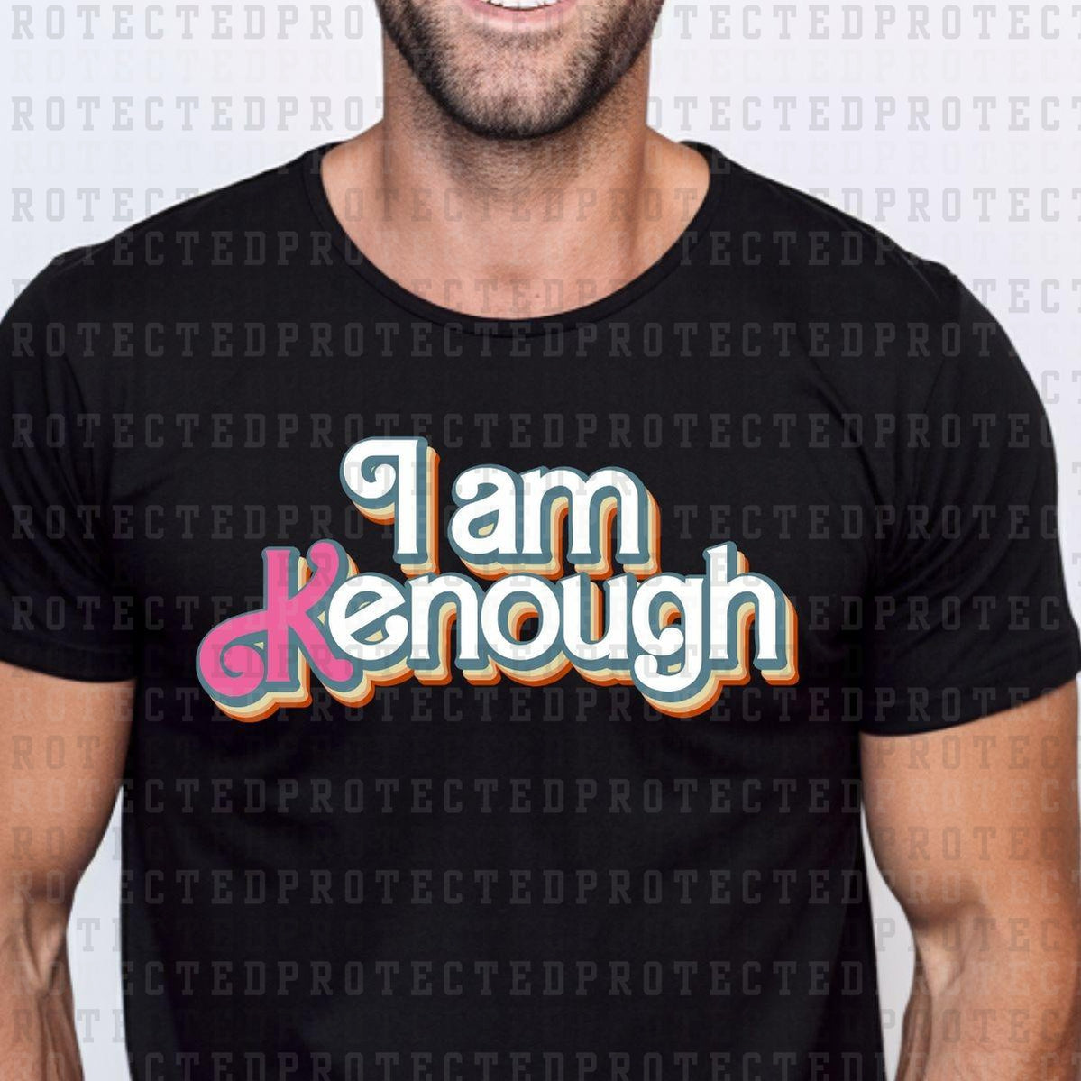 I AM KENOUGH - DTF TRANSFER