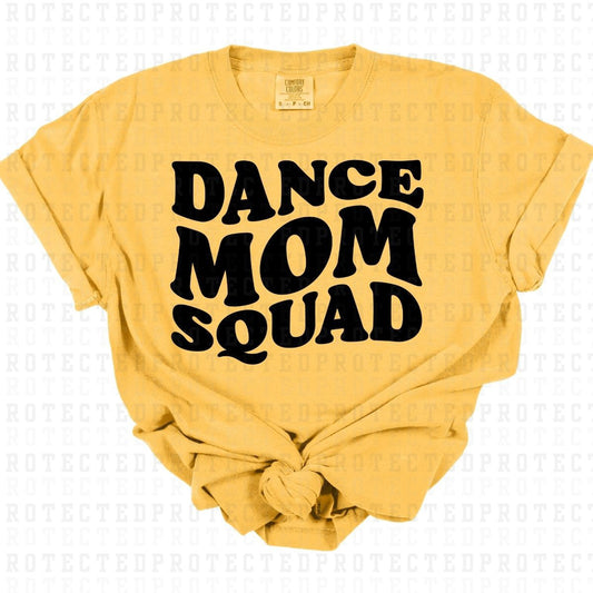 DANCE MOM SQUAD *SINGLE COLOR* - DTF TRANSFER