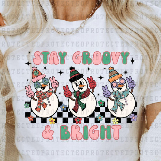 STAY GROOVY & BRIGHT - DTF TRANSFER