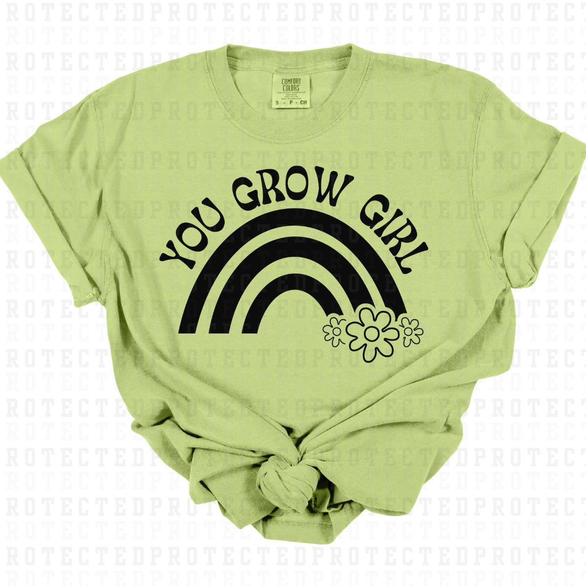 YOU GROW GIRL *SINGLE COLOR* - DTF TRANSFER