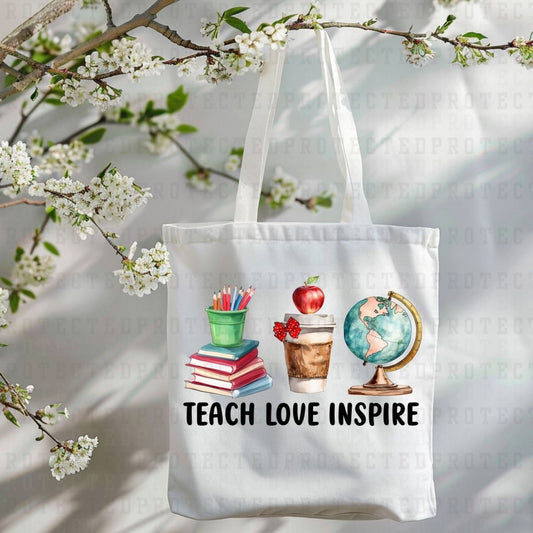 TEACH LOVE INSPIRE - DTF TRANSFER