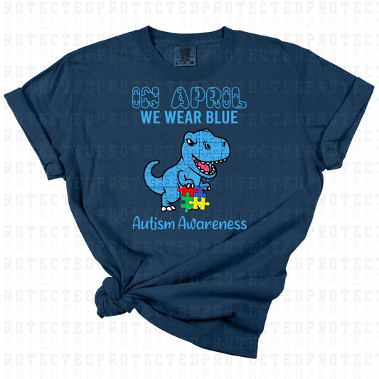 IN APRIL WE WEAR BLUE AUTISM AWARENESS -  DTF TRANSFER