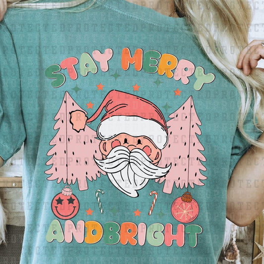 STAY MERRY AND BRIGHT - DTF TRANSFER