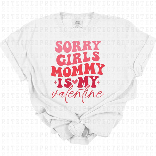 MOMMY IS MY VALENTINE - DTF TRANSFER