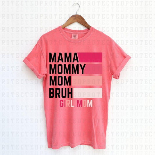 MAMA MOMMY MOM BRUH GIRL MOM  - DTF TRANSFER