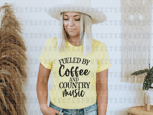 FUELED BY COFFEE & COUNTRY MUSIC - DTF TRANSFER - KAI RAE TRANSFERS