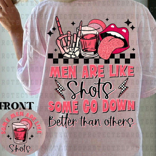 MEN ARE LIKE SHOTS (POCKET/BACK) - DTF TRANSFER