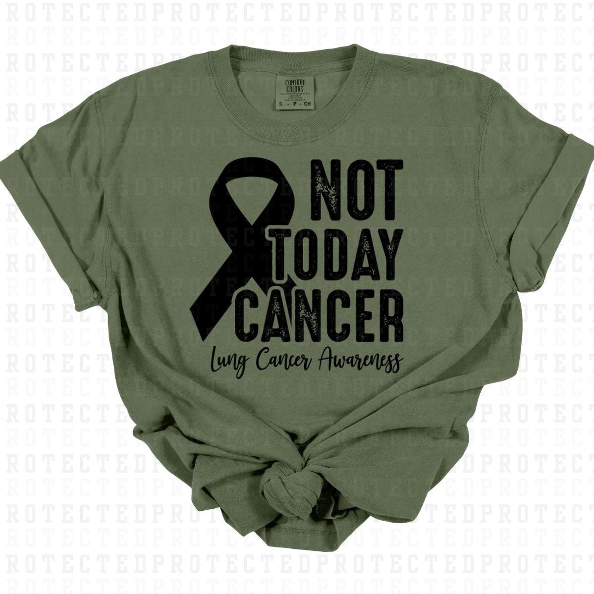 NOT TODAY CANCER *SINGLE COLOR* - DTF TRANSFER