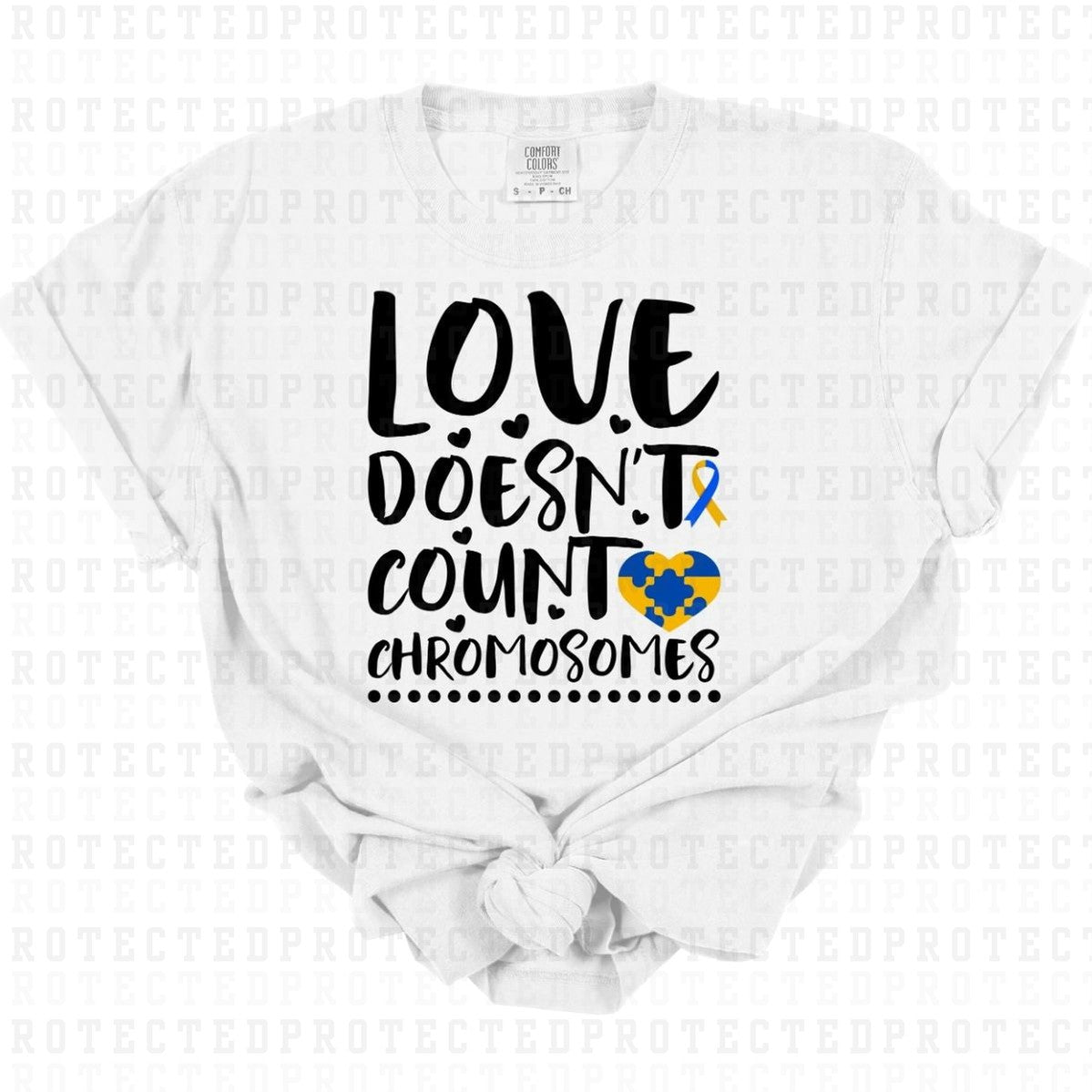 LOVE DOESNT COUNT CHROMOSOMES - DTF TRANSFER