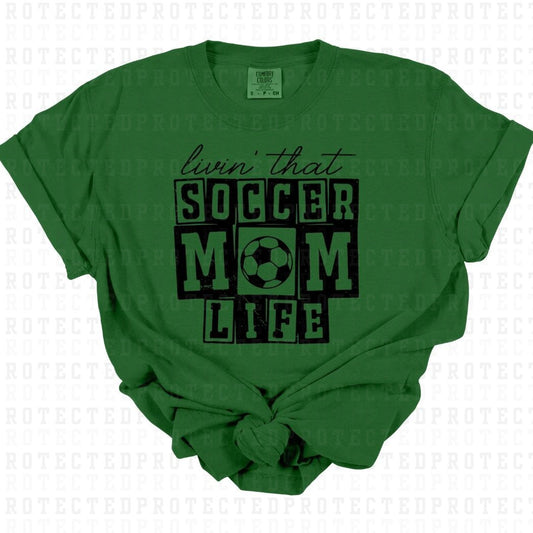 SOCCER MOM LIFE *SINGLE COLOR* - DTF TRANSFER