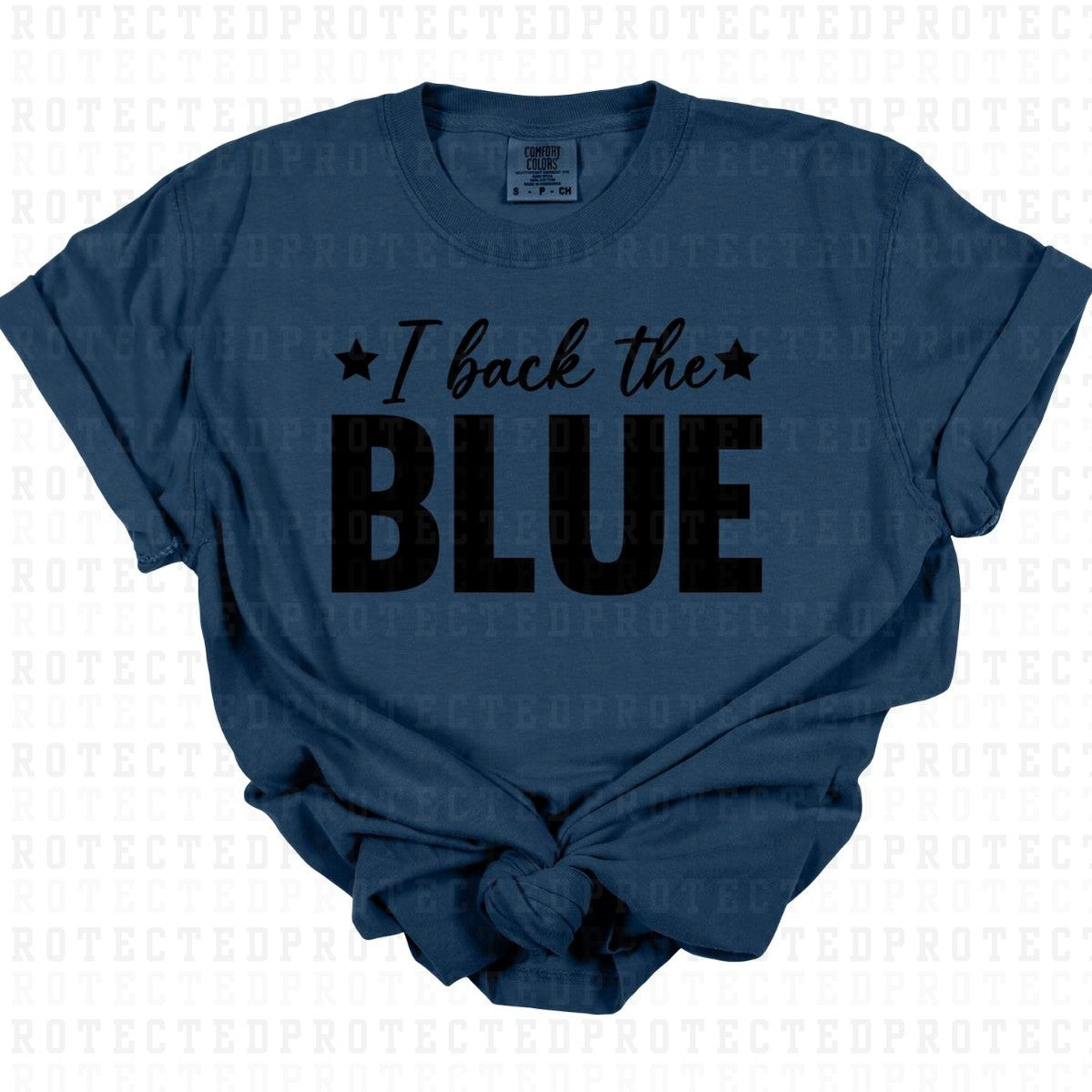 I BACK THE BLUE *SINGLE COLOR* - DTF TRANSFER