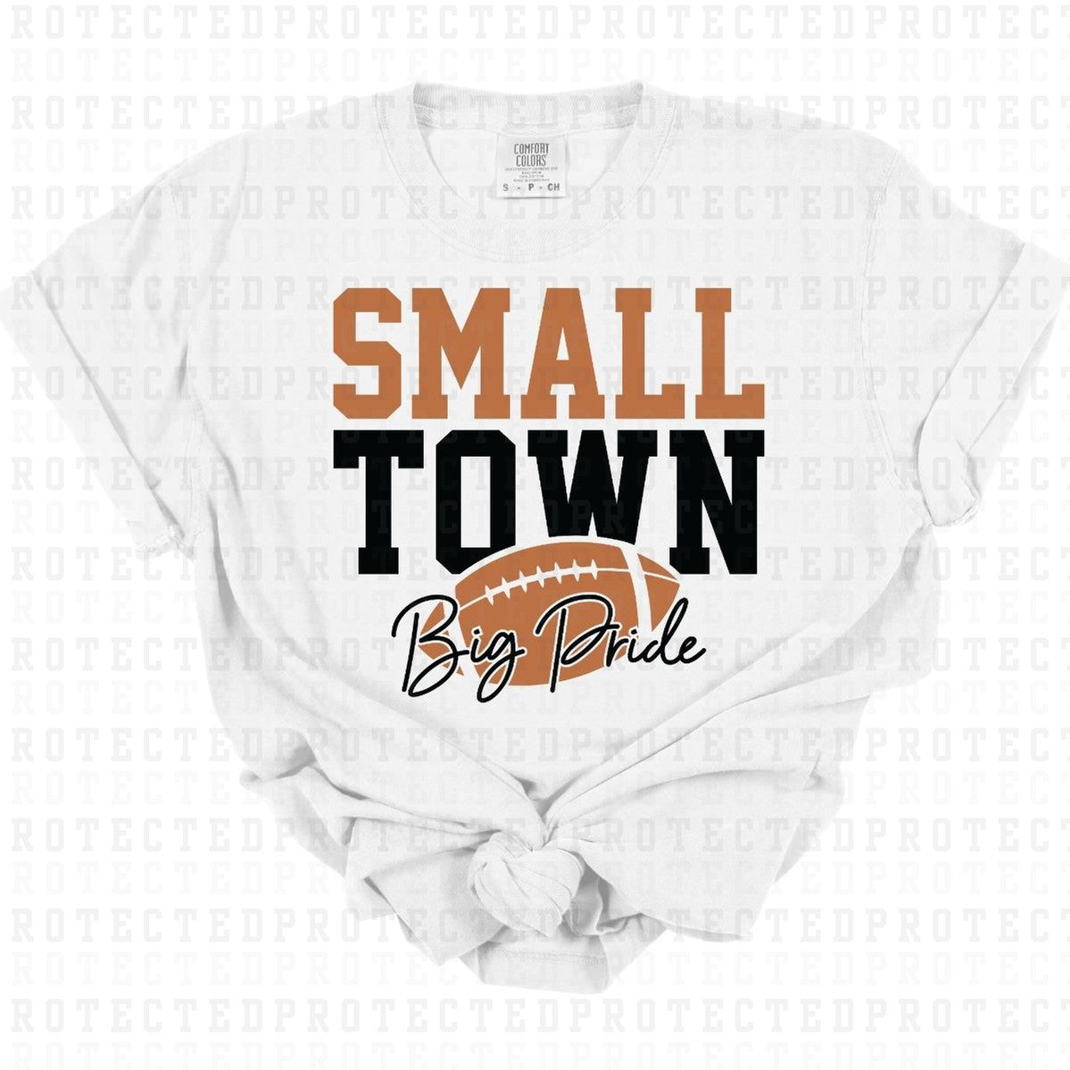 SMALL TOWN BIG PRIDE - DTF TRANSFER