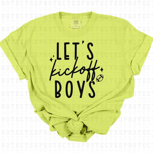 LETS KICK OFF BOYS *SINGLE COLOR* - DTF TRANSFER