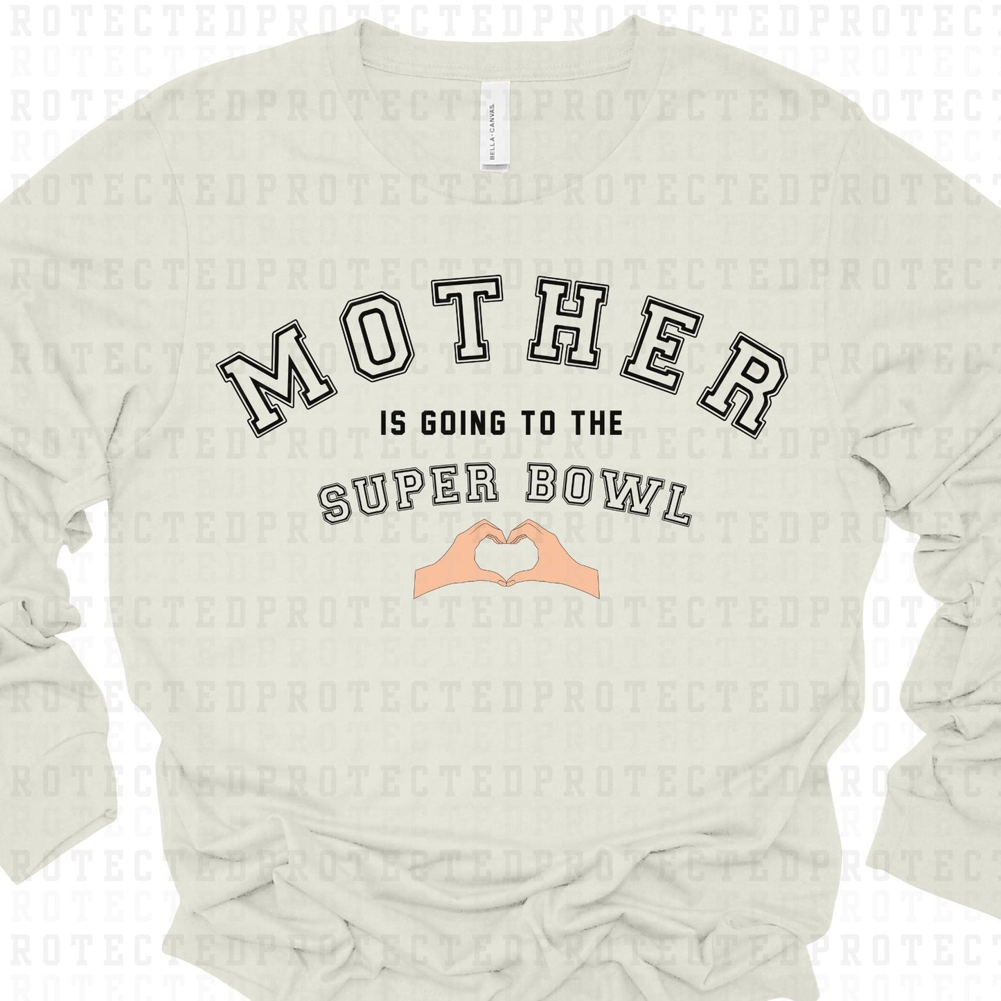 MOTHER IS GOING TO THE SUPER BOWL *WHITE* - DTF TRANSFER