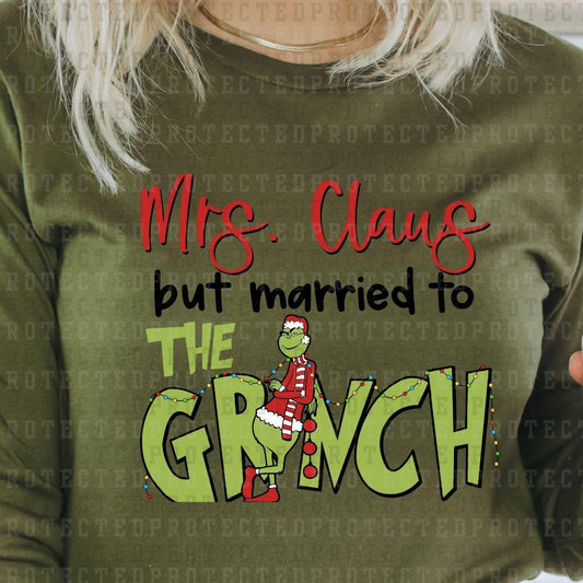 MRS. CLAUS BUT MARRIED TO - DTF TRANSFER