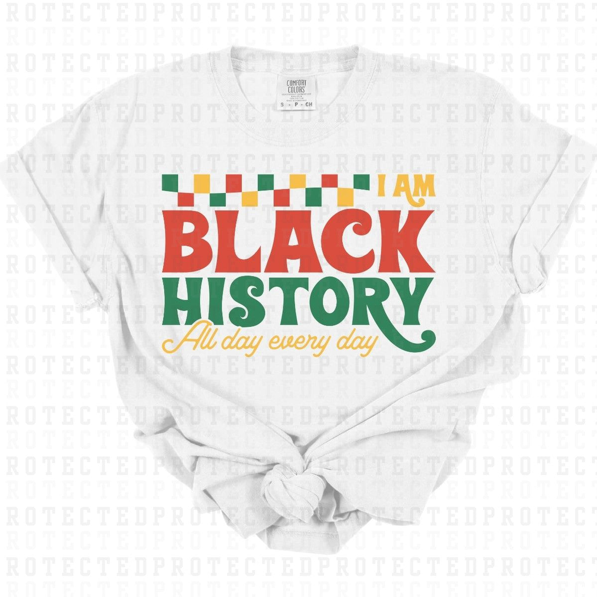 I AM BLACK HISTORY - DTF TRANSFER