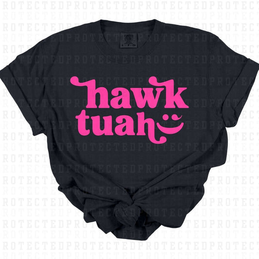 HAWK TUAH *SINGLE COLOR* - DTF TRANSFER