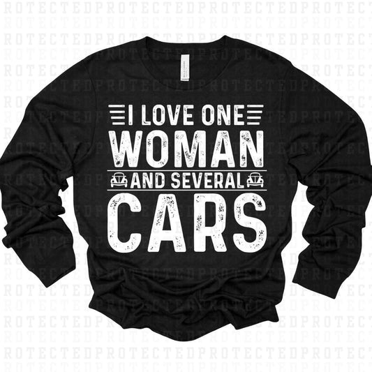 I LOVE ONE WOMAN AND SEVERAL CARS *SINGLE COLOR* - DTF TRANSFER