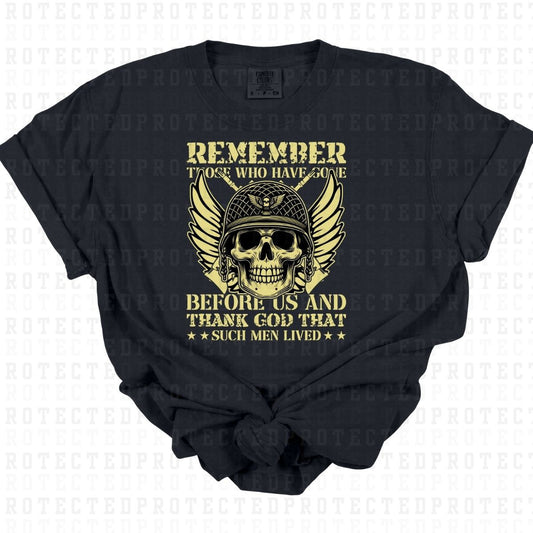 REMEMBER THOSE WHO GONE BEFORE US - DTF TRANSFER