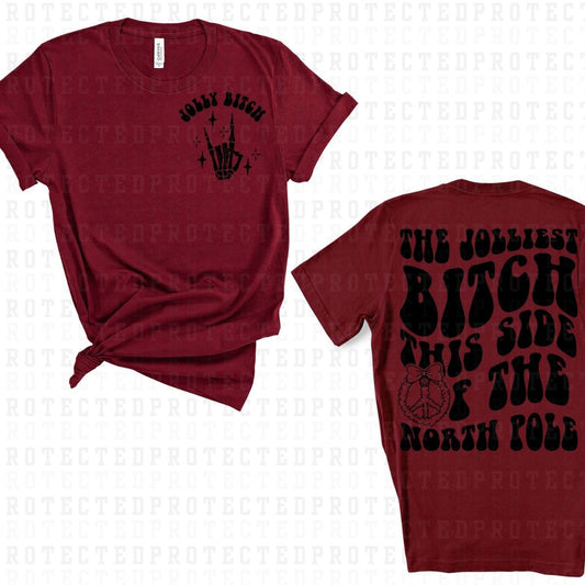 THE JOLLIEST B!TCH (SINGLE COLOR/POCKET+BACK) - DTF TRANSFER