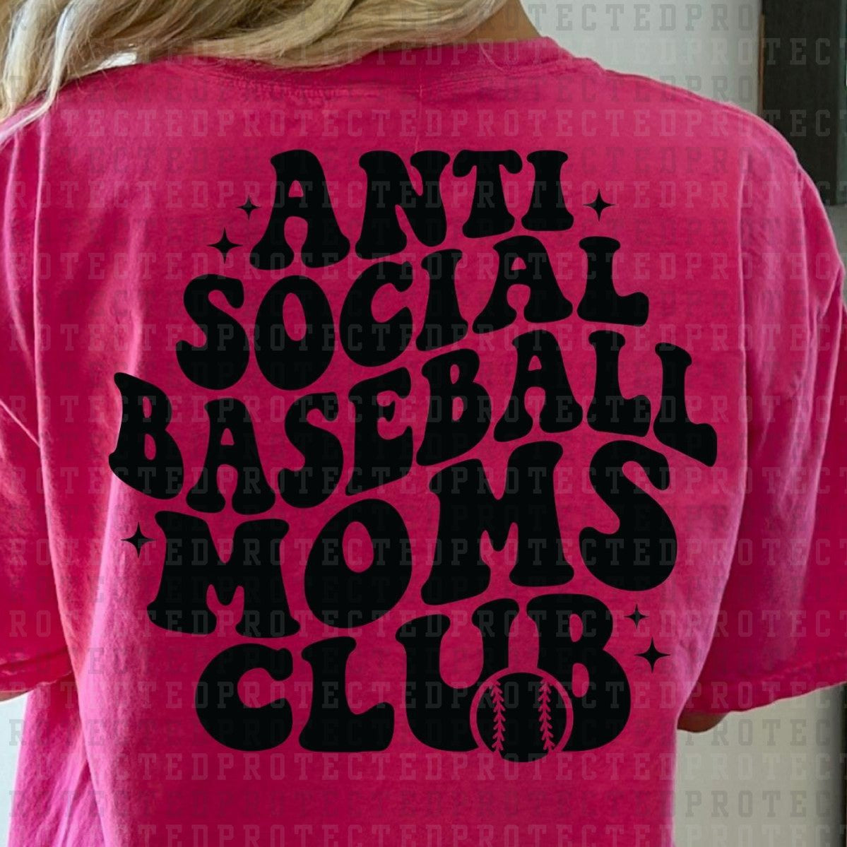 ANTI SOCIAL BASEBALL MOMS CLUB *SINGLE COLOR* - DTF TRANSFER